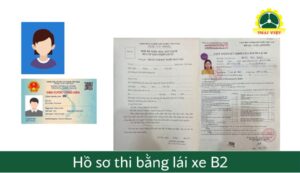 Hồ sơ, thủ tục và điều kiện để học & thi bằng lái xe B2 là gì?