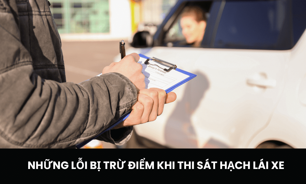 lưu ý những lỗi khi thi sát hạch lái xe