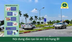 Nội dung chương trình đào tạo lái xe hạng B1 đúng quy định 2024